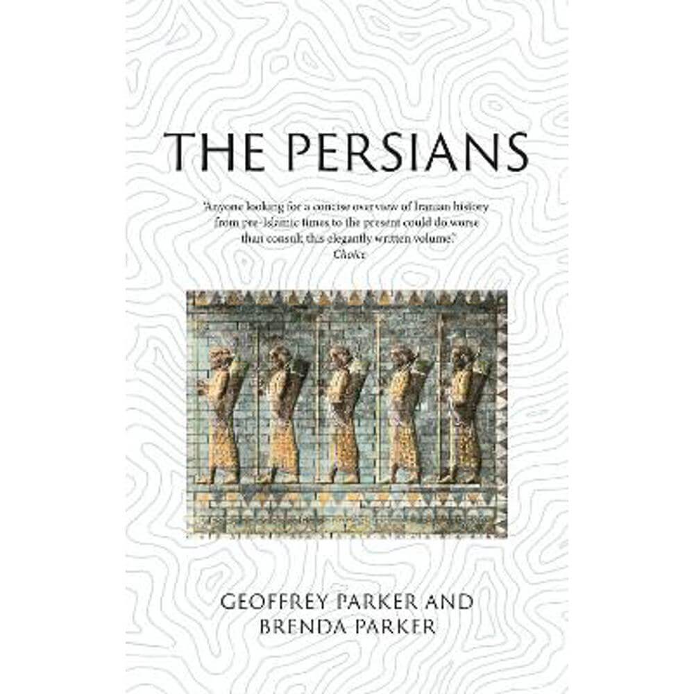 The Persians: Lost Civilizations (Paperback) - Brenda Parker